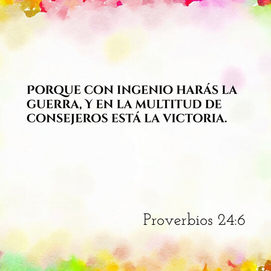 Comentario Diario #376: Proverbios 24:6