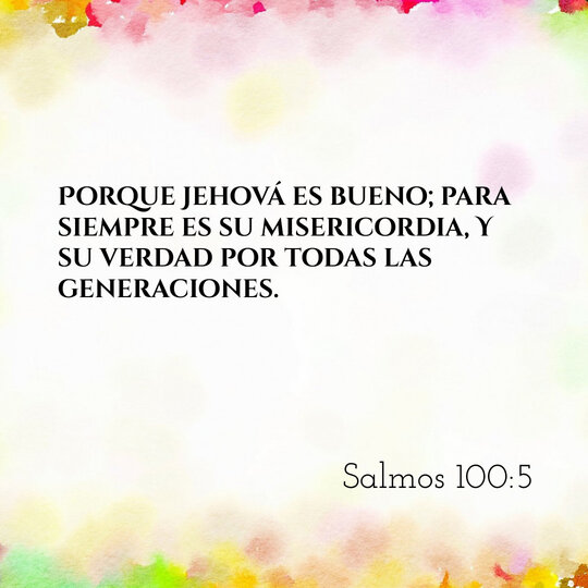 Comentario Diario #203: Salmos 100:5