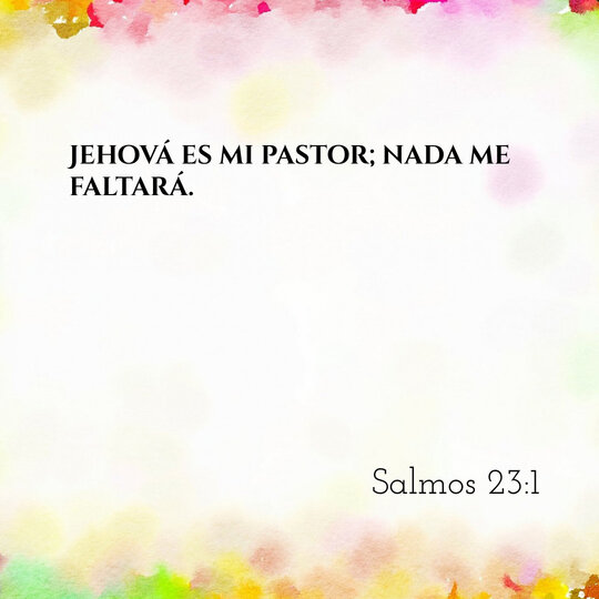 Comentario Diario #467: Salmos 23:1