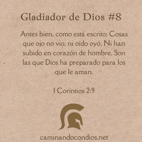 Gladiador de Dios #8: 1 Corintios 2:9