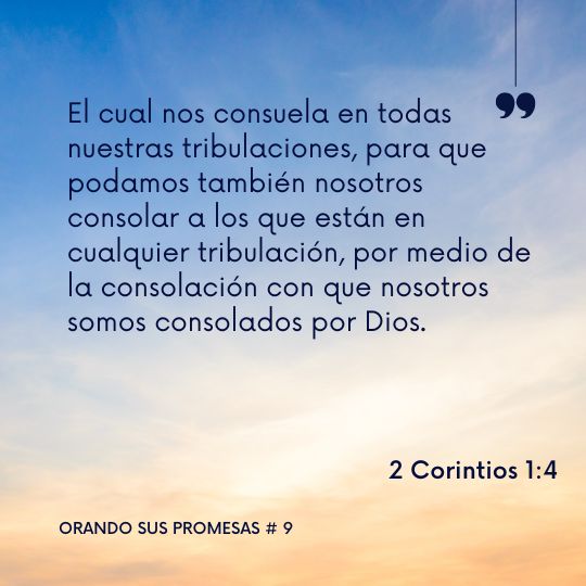 Orando la promesa #9: 2 Corintios 1:4