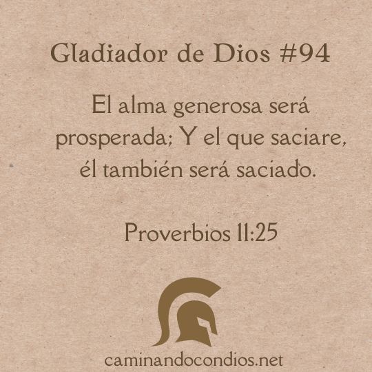 Gladiador de Dios#94: Saciar para ser saciados