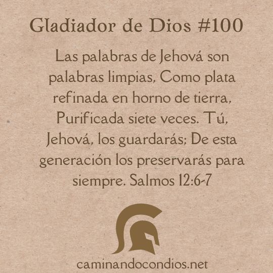 Gladiador de Dios#100: Palabras Puras