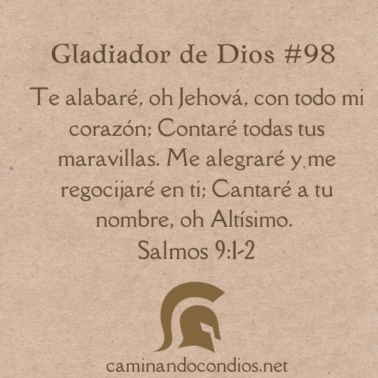 Gladiador de Dios#98: El Señor por encima de todo