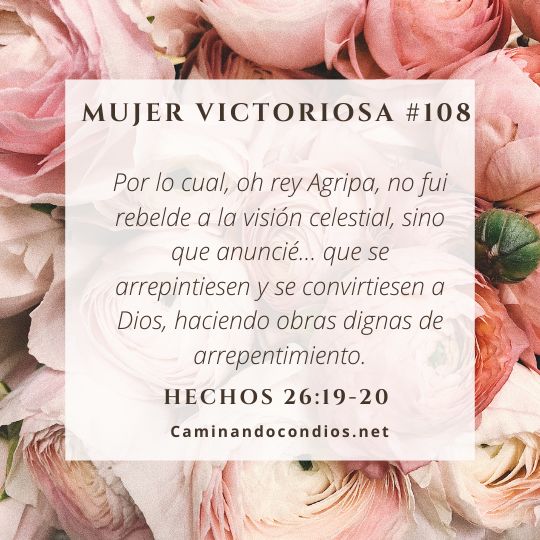 Mujer victoriosa #108: No te muestres desobediente