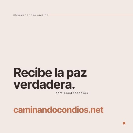 DIOS todo lo puede #111: Recibe la paz verdadera