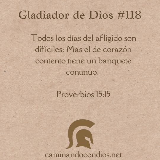 Gladiador de Dios#118: Lucha por nosotros y nos anima