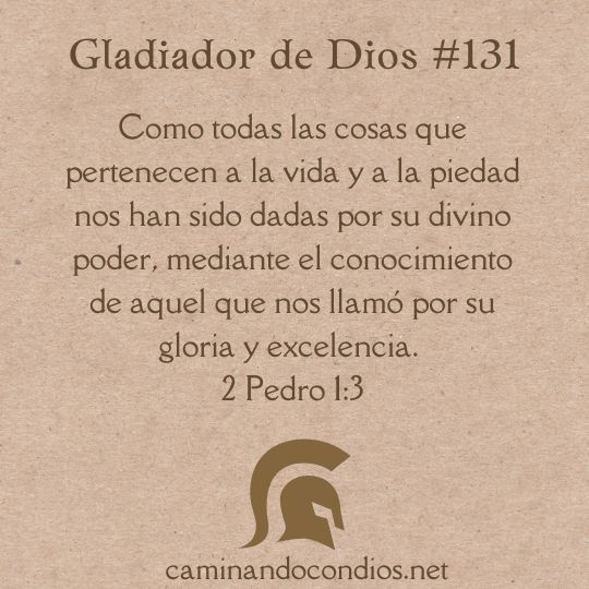 Gladiador de Dios#131: La guía perfecta de Su Espíritu