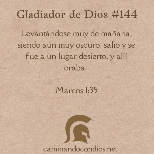 Gladiador de Dios#144: A solas con el Padre