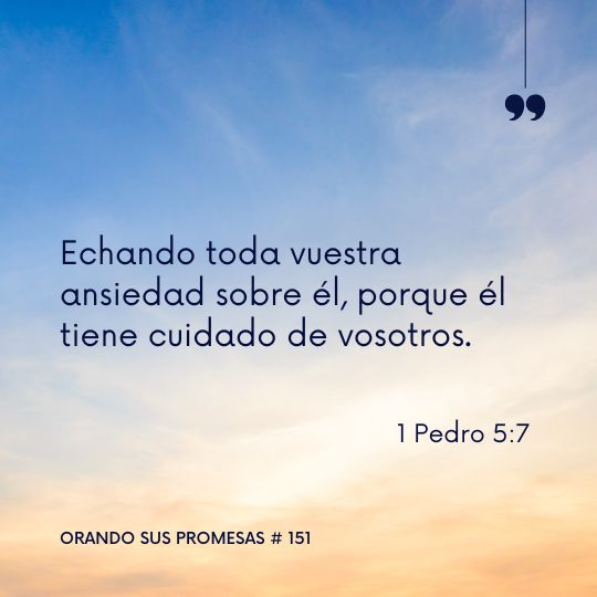 Orando la promesa #151: Déjalo en Sus Manos