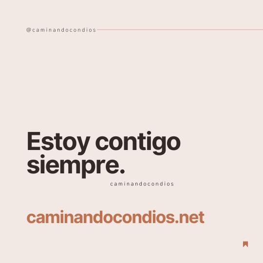 DIOS todo lo puede #145: Estoy Contigo Siempre