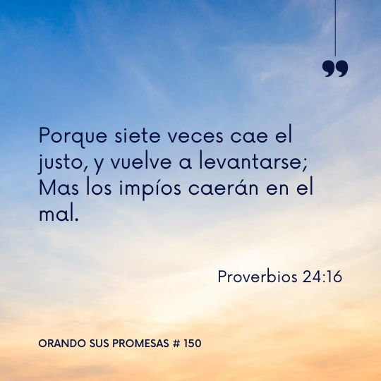 Orando la promesa #150: Su fortaleza te levantará