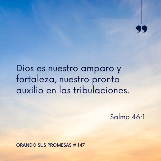 Orando la promesa #147: Siempre presente, siempre fiel