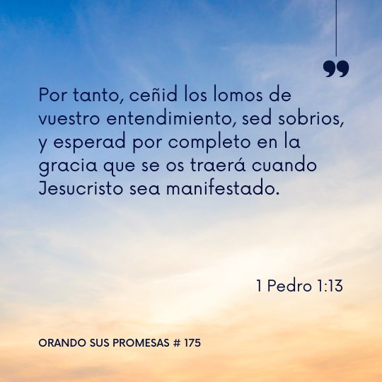 Orando la promesa #175: El primer campo de batalla