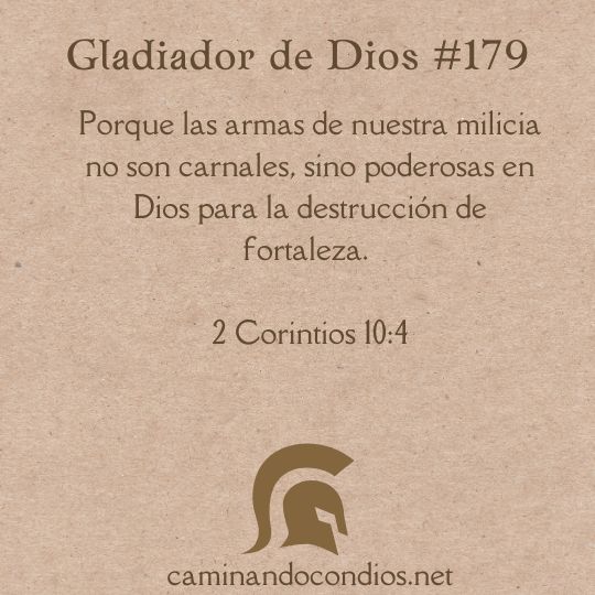 Gladiador de Dios#179: Campo de batalla espiritual
