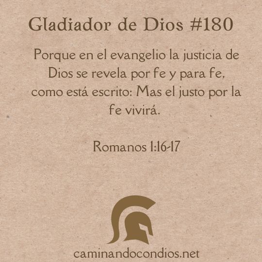 Gladiador de Dios#180: Pasos de fe