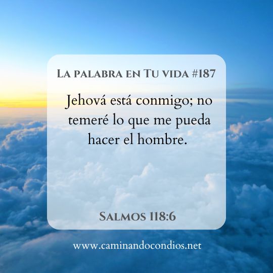 La Palabra en Tu Vida#187: Cuando tu confianza está en Dios