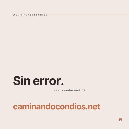 DIOS todo lo puede #189: Sin error