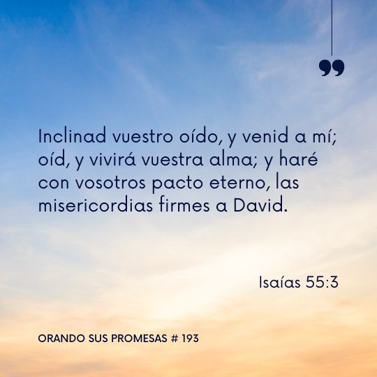 Orando la promesa #193: Escucha, atentamente Su voz