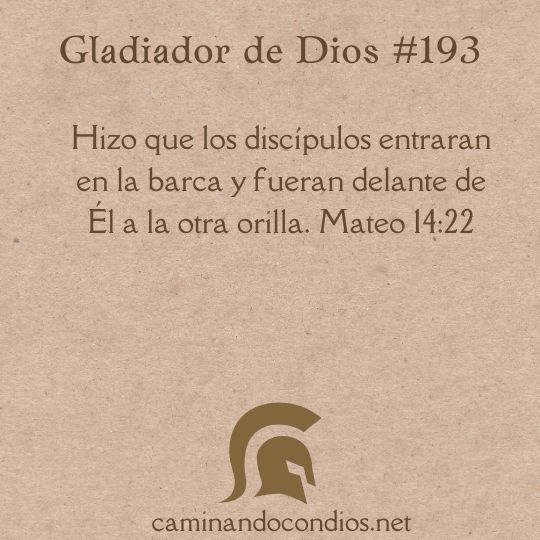 Gladiador de Dios#193: En medio de la tormenta