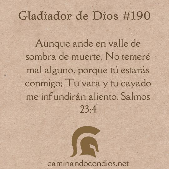 Gladiador de Dios#190: El Camino hacia el bien
