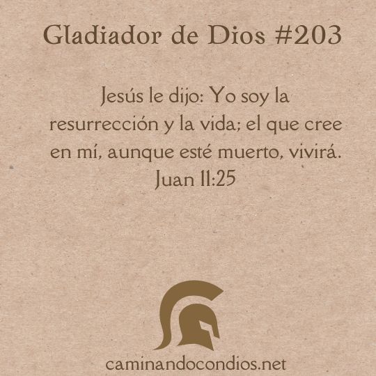 Gladiador de Dios#203: Él conoce tu dolor