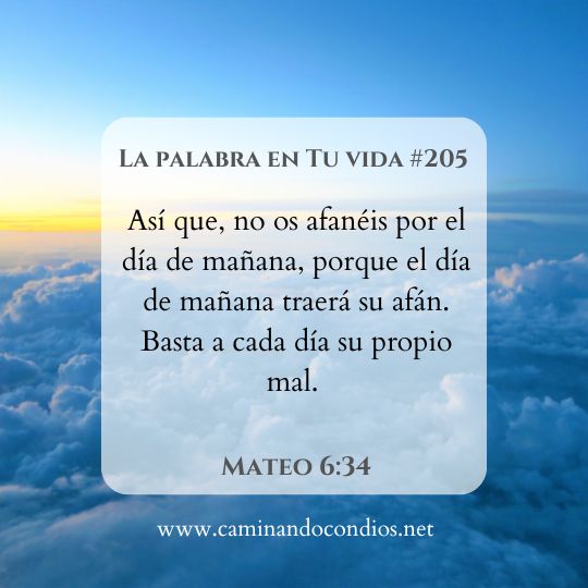 La Palabra en Tu Vida#205: El hoy, y el mañana