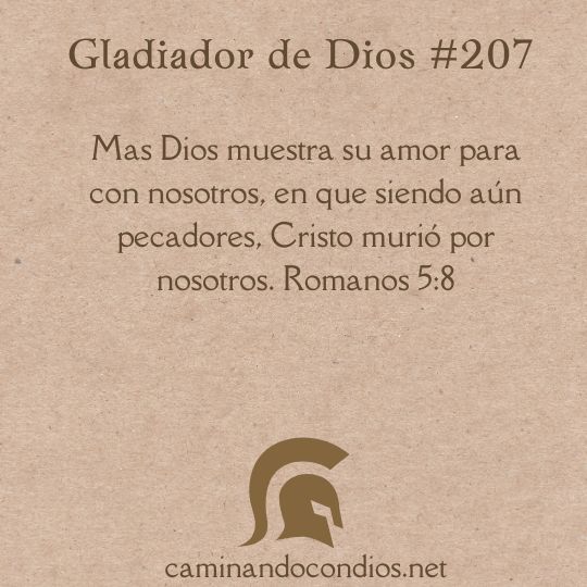 Gladiador de Dios#207: La demostración suprema