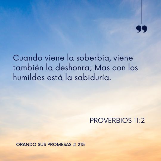 Orando la promesa #215: Autoconfianza desmedida
