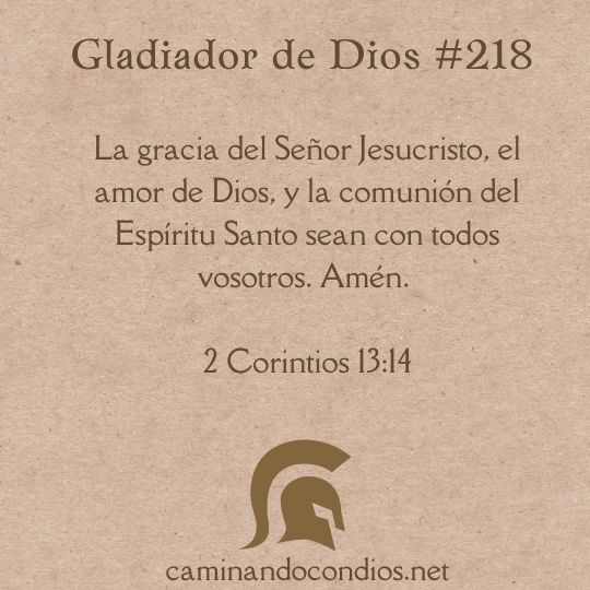 Gladiador de Dios#218: La Presencia Triple