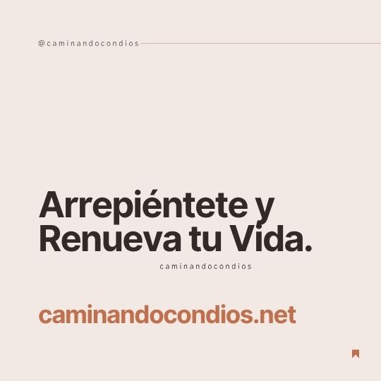 DIOS todo lo puede #227: Arrepiéntete y Renueva tu Vida