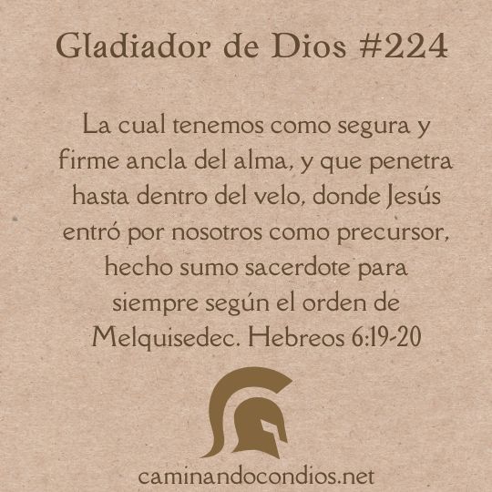 Gladiador de Dios#224: Nuestra Ancla de Esperanza