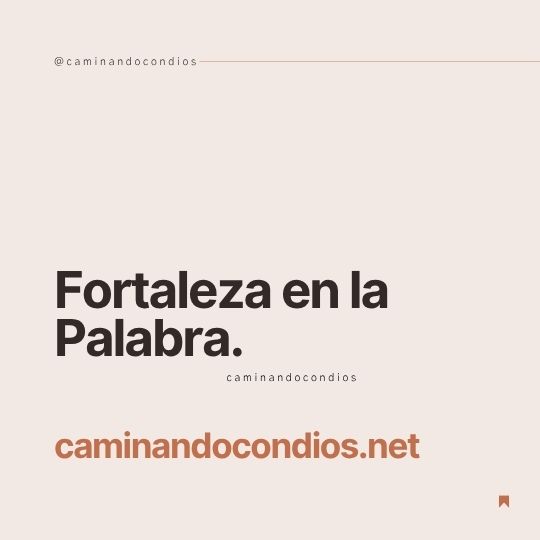 DIOS todo lo puede #231: Fortaleza en la Palabra