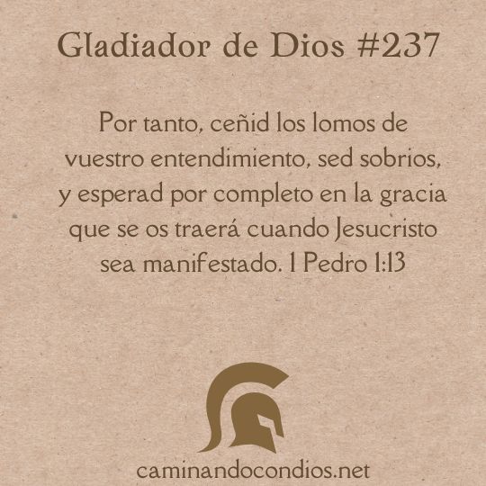 Gladiador de Dios#237: Preparados para la acción