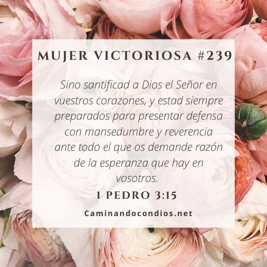 Mujer victoriosa #239: Un testimonio viviente