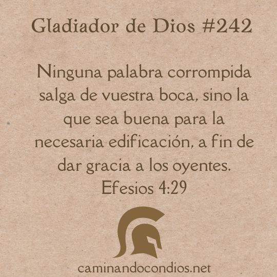 Gladiador de Dios#242: Habla con fe