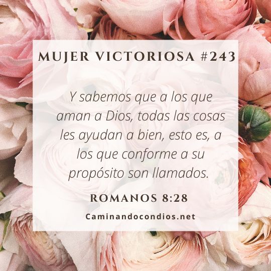 Mujer victoriosa #243: En todo El Señor presente