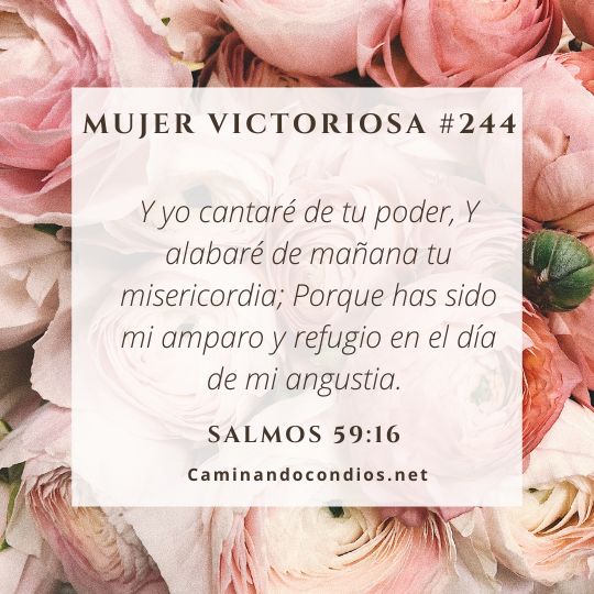 Mujer victoriosa #244: Con la mirada puesta en Dios