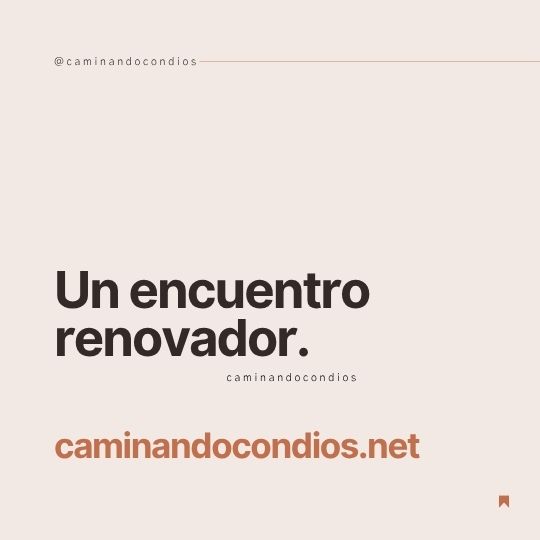 DIOS todo lo puede #241: Un encuentro renovador