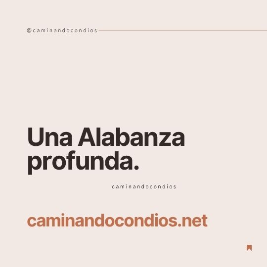 DIOS todo lo puede #244: Una Alabanza profunda