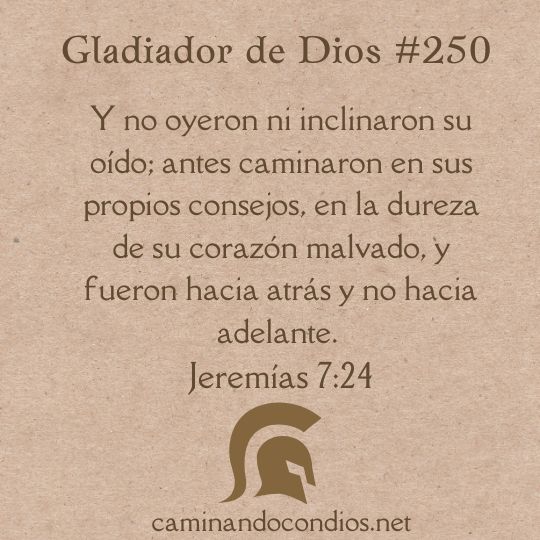 Gladiador de Dios#250: Obediencia de corazón