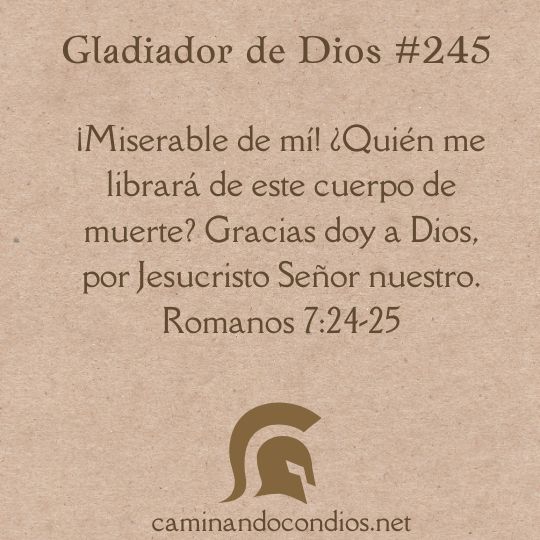 Gladiador de Dios#245: Perdonado una vez más