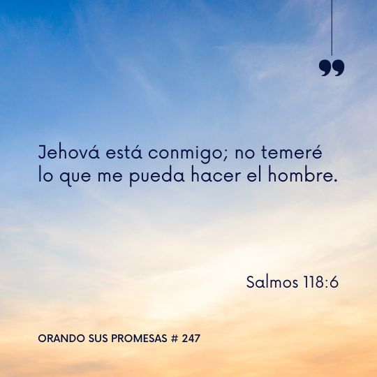 Orando la promesa #247: Libres del temor