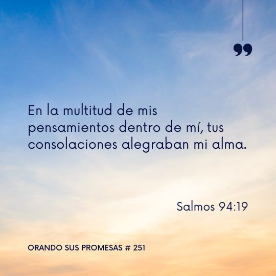 Orando la promesa #251: Un consuelo que levanta