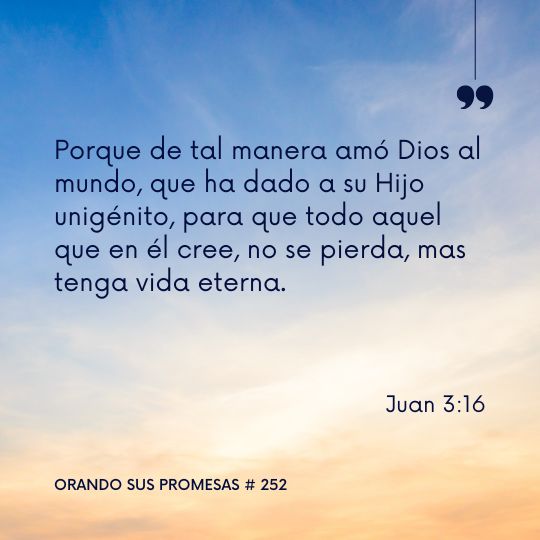 Orando la promesa #252: El sacrificio más valioso
