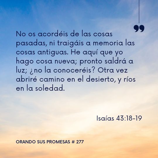 Orando la promesa #277: Nuevos comienzos