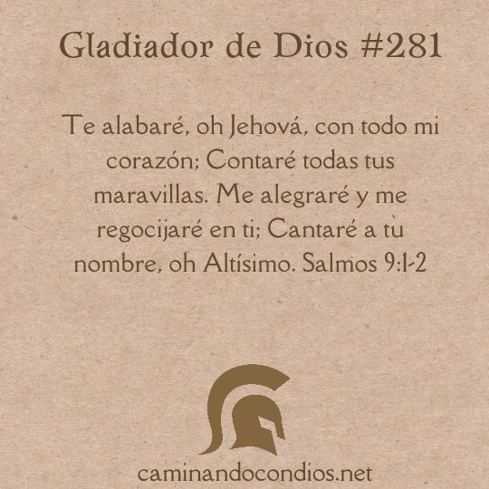 Gladiador de Dios#281: El Señor por encima de todo